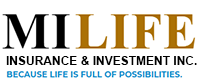 MILIFE INSURANCE & INVESTMENT INC.